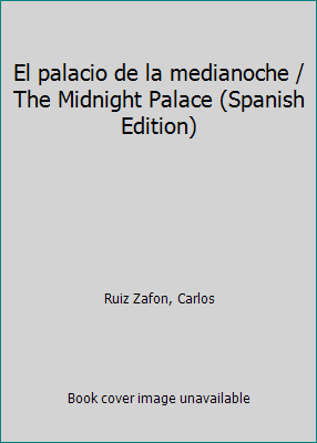 The Midnight Palace (Spanish Edition) Paperback K26974